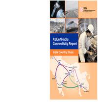  ASEAN India Connectivity Report