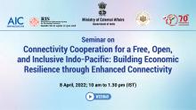 Seminar on Connectivity Cooperation for a Free, Open, and Inclusive Indo-Pacific: Building economic resilience through enhanced